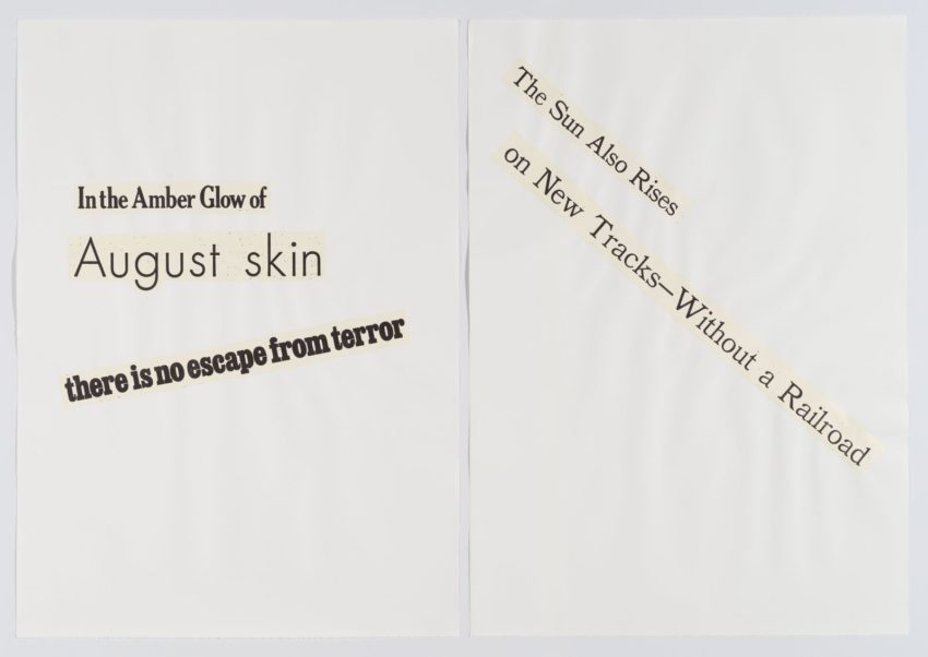 collaged words on white background reading in part "in the amber glow of august skin there is no escape from terror..."