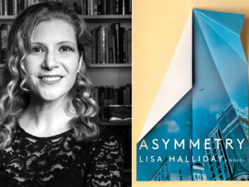 Photograph of Lisa Halliday; book cover of Asymmetry.