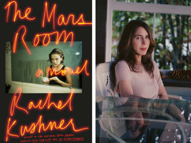 An image of the cover of the novel "The Mars Room"; a photograph of author Rachel Kushner.