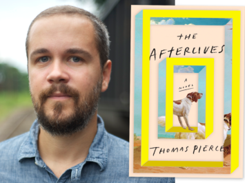 The writer Thomas Pierce and the cover of his book The Afterlives.